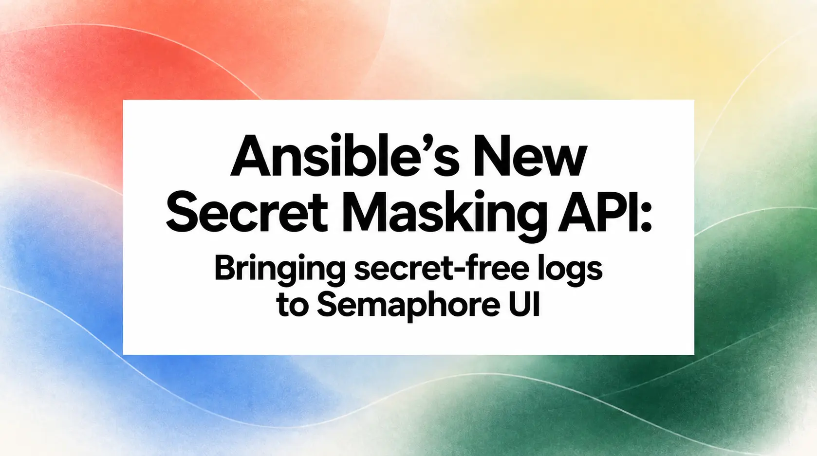 Snippet for ansible-secrets-masking